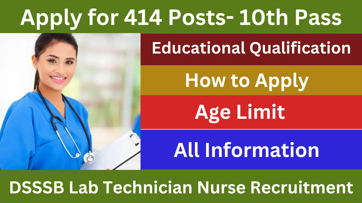 DSSSB Lab Technician Nurse Recruitment